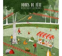 Jours de Fête Nicole Rieu et Les Enfants