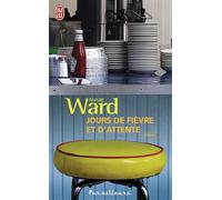 Jours de fièvre et d'attente - Annie Ward - J'ai Lu - Poche - Roman