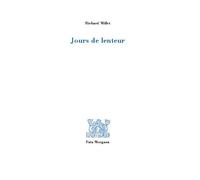 Jours de lenteur - Richard Millet - Fata Morgana - broché - Roman