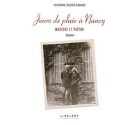 Jours de pluie à Nancy Marlène et Patton - Catherine Rouyer-Durand - Le Pythagore Eds - broché - Roman