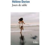 Hélène Dorion – Jours de sable – Récit – Poche