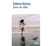 Hélène Dorion – Jours de sable – Récit – Poche