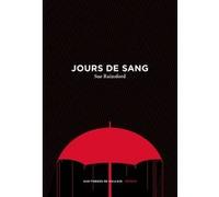 Jours de sang Sue Rainsford (Auteur)