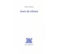 Jours de silence - Henri Michaux - Fata Morgana - Livre