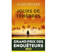 Jours de ténèbres - Grand Prix des Enquêteurs 2023