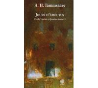 A. H. Tammsaare – Jours d'émeutes (Cycle Vérité et Justice, tome 3) – Broché – Actes Sud