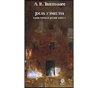 A. H. Tammsaare – Jours d'émeutes (Cycle Vérité et Justice, tome 3) – Broché – Actes Sud