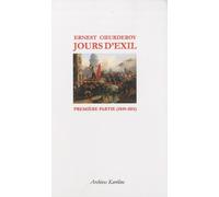 Jours d'exil : Première partie (1849-1851)