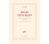Jours effeuillés Jean Arp (Auteur), Jean Marcel (Préface)