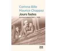 Jours fastes: Correspondance 1942-1979