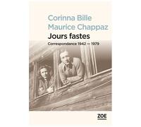 Jours Fastes - Correspondance 1942-1979