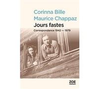 Jours fastes Stéphanie Corinna Bille (Auteur), Maurice Chappaz (Auteur)