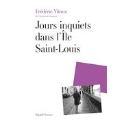 Jours inquiets dans l'Île Saint-Louis