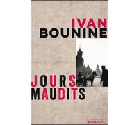 Jours maudits - Ivan Bounine - Bartillat - Poche - Roman