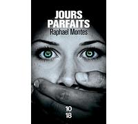 Jours parfaits