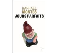 Jours parfaits - Raphael Montes - Des Deux Terres Eds - broché - Roman
