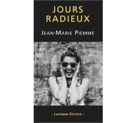 Jours radieux - Jean-Marie Piemme - Lansman Eds - broché - Théâtre