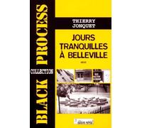 Jours tranquilles à Belleville
