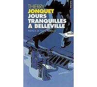 Jours tranquilles à Belleville