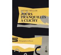 Jours tranquilles à Clichy