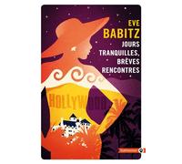 Jours tranquilles, brèves rencontres - Eve Babitz - Gallmeister - Poche - Roman