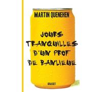 Jours tranquilles d'un prof de banlieue
