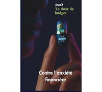 JourX: ta dose de budget