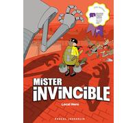 Jousselin, Pascal - Mister Invincible: Local Hero