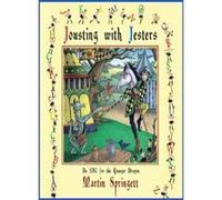 Jousting with Jesters: An ABC for the Younger Dragon - [Livre en VO] Martin Springett (Auteur)