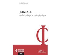 Jouvence: Anthropologie et métaphysique