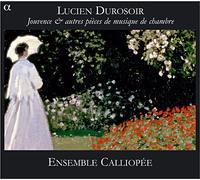 Durosoir – Jouvence et autres pièces de musique de chambre – CD – Alliance