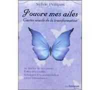J'ouvre mes ailes - Cartes oracle de la transformation Avec 42 cartes oracle de la transformation - Sylvie Petitpas - Tredaniel La Maisnie - Boîte ou accessoire - Jeux livres objets