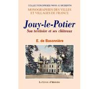 Jouy-le-Potier - son terrritoire et ses châteaux