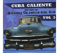 Jovenes Classicos Del Son - Vol. 3-Cuba Caliente [Import]