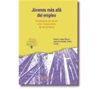 Jóvenes más allá del empleo. Estructuras de apoyo a las transiciones de los jóvenes