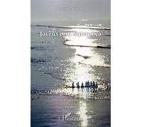 Jovens com esperança Crônicas de um Convite à Vida Volume 6 - Volume 6 - Yvonne Trubert - L'harmattan - broché - Roman