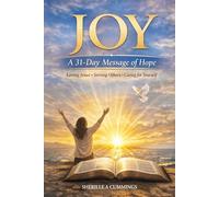 JOY: A 31-Day Message of Hope