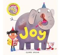 Joy A bright and bold debut story about how the smallest moments become the biggest adventures - perfect for reading together! - Clare Vacha - Macmillan Children's Books - ebook (ePub) - Livre