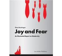 Joy and Fear /anglais DEUTIGER THEO (Auteur)