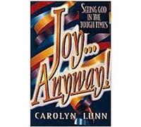 Joy-- Anyway! Carolyn Lunn (Auteur)