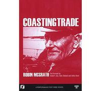 Joy/Boland/Best - Coasting Trade: A Performance for Three Voices