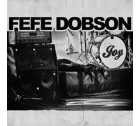 Joy by Fefe Dobson (2010-11-30)