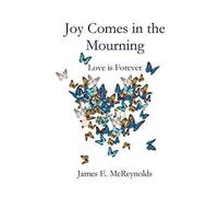 Joy Comes In The Mourning
