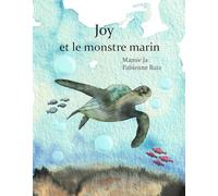 Joy et le monstre marin