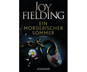Joy Fielding Michaela Grabinger Ein mörderischer Sommer: Roman (Poche)
