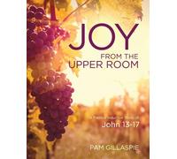 Joy From The Upper Room
