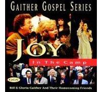 Joy In The Camp: Gaither Gospel Series