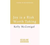 Joy is a Risk Worth Taking