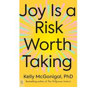 Joy Is a Risk Worth Taking