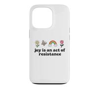 Joy is an Act of Resistance Rainbow Pride Month Human Rights Coque pour iPhone 13 Pro